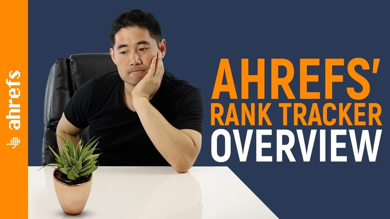 Ahrefs Rank Tracker